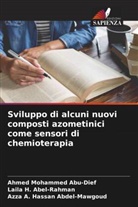 Azza A. Hassan Abdel-Mawgoud, Laila H. Abel-Rahman, Ahmed Mohammed Abu-Dief - Sviluppo di alcuni nuovi composti azometinici come sensori di chemioterapia