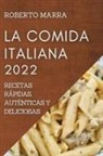 Roberto Marra - LA COMIDA ITALIANA 2022