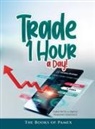 The Books of Pamex - Trade 1 Hour a Day!