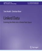 Christian Bizer, Tom Heath - Linked Data