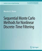 Marcelo G S, Marcelo G S Bruno, Marcelo G., Marcelo G. S., Marcelo G. S. Bruno, Marcelo G.S. - Sequential Monte Carlo Methods for Nonlinear Discrete-Time Filtering