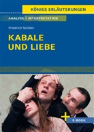 Friedrich Schiller - Kabale und Liebe von Friedrich Schiller - Textanalyse und Interpretation