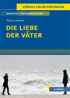 Thomas Hettche, Thomas Herr Hettche - Die Liebe der Väter von Thomas Hettche - Textanalyse und Interpretation