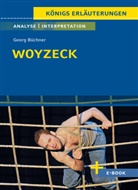 Georg Büchner - Woyzeck von Georg Büchner - Textanalyse und Interpretation