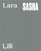 Hanna Putz - Hanna Putz: Lara, Sasha, Lilli, 3 Teile