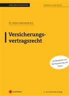Markus Weichbold - Versicherungsvertragsrecht (Skriptum)