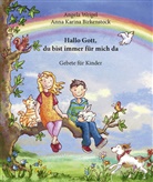 Anna Karina Birkenstock - Hallo Gott, du bist immer für mich da