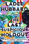 Ladee Hubbard, Hubbard Ladee - The Last Suspicious Holdout