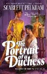 Scarlett Peckham - The Portrait of a Duchess