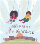 Jennifer Adams, Christopher Silas Neal, Neal Christopher Silas - All's Right with the World