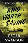 Peter Swanson - The Kind Worth Saving