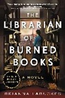Brianna Labuskes - The Librarian of Burned Books