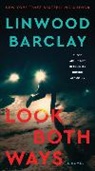 Linwood Barclay - Look Both Ways