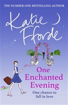 Katie Fforde - One Enchanted Evening