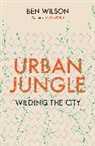 Ben Wilson - Urban Jungle