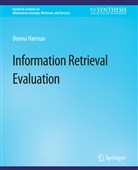 Donna Harman - Information Retrieval Evaluation
