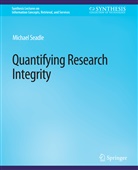 Michael Seadle - Quantifying Research Integrity