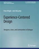 John McCarthy, Peter Wright - Experience-Centered Design