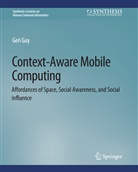 Gari Gay, Geri Gay - Context-Aware Mobile Computing