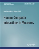 Luigina Ciolfi, Eva Hornecker - Human-Computer Interactions in Museums
