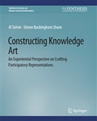 Simon Buckingham Shum, Al Selvin, Albert M. Selvin, Simon Buckingham Shum - Constructing Knowledge Art