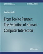 JONATHAN GRUDIN - From Tool to Partner