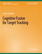 Ioannis Kyriakides - Cognitive Fusion for Target Tracking
