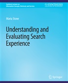 Stone Maria, Maria Stone - Understanding and Evaluating Search Experience