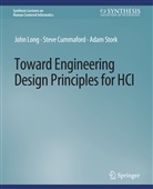 Stork Adam, Steve Cummaford, Long John, John Long, Cummaford Steve, Adam Stork - Toward Engineering Design Principles for HCI