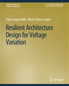 Meeta Sharma Gupta, Vijay Janapa Reddi - Resilient Architecture Design for Voltage Variation