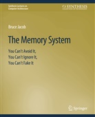 Bruce Jacob - The Memory System