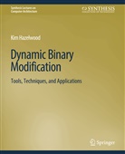 Kim Hazelwood - Dynamic Binary Modification