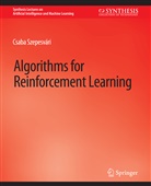 Csaba Grossi, Csaba Szepesvári - Algorithms for Reinforcement Learning