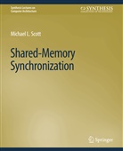 Michael L Scott, Michael L. Scott - Shared-Memory Synchronization
