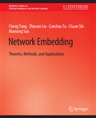 Cheng Cheng Yang, Chuan Chuan Shi, Cunchao Cunchao Tu, Zhiyuan Liu, Maosong Maosong Sun, Chuan Shi... - Network Embedding
