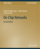 Natalie Enright Jerger, Tushar Krishna, Li-Sh Peh, Li-Shiuan Peh - On-Chip Networks, Second Edition