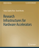 David Brooks, Yakun Sophia Shao - Research Infrastructures for Hardware Accelerators
