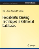 Ihab Ilyas, Mohamed Soliman - Probabilistic Ranking Techniques in Relational Databases