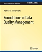 Wenfei Fan, Floris Geerts - Foundations of Data Quality Management