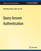 Tan Kian-Lee, HweeHwa Pang, Kian-Lee Tan - Query Answer Authentication
