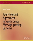 Michel Raynal - Fault-tolerant Agreement in Synchronous Message-passing Systems