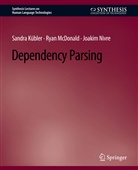 Sandra Kubler, Sandra Kübler, Ryan McDonald, Joakim Nivre - Dependency Parsing