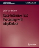 Chris Dyer, Jimmy Lin - Data-Intensive Text Processing with MapReduce