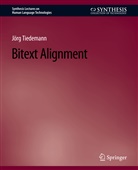 Jörg Tiedemann - Bitext Alignment
