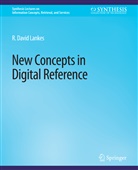 R David Lankes, R. David Lankes - New Concepts in Digital Reference
