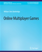William Sims Bainbridge - Online Multiplayer Games