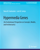 Luis Carrico, Nuno Guimaraes - Hypermedia Genes