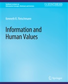 Kenneth Fleischmann - Information and Human Values