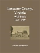 Ruth Sparacio - Lancaster County, Virginia Will Abstracts, 1690-1709