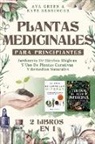 Kate Bensinger, Ava Green - Plantas Medicinales Para Principiantes